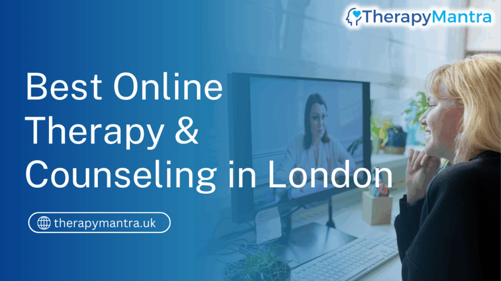Online Therapy in London